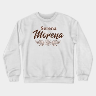 Serena Morena Crewneck Sweatshirt